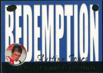 1999 Select AFL Premiere - Destiny Signatures Redemptions #DR13 Austinn Jones Front